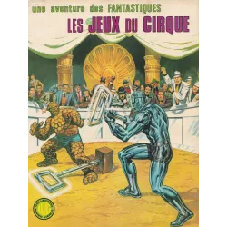 Les fantastiques (13) - Les jeux du cirque