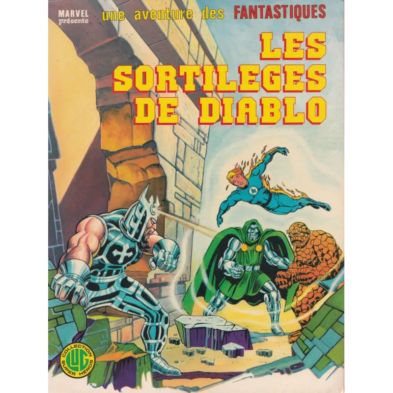 Les fantastiques (19) - Les sortilèges de Diablo