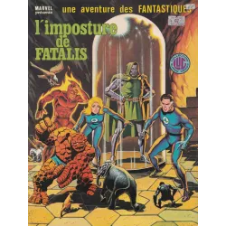 Les fantastiques (24) - L'imposture de Fatalis