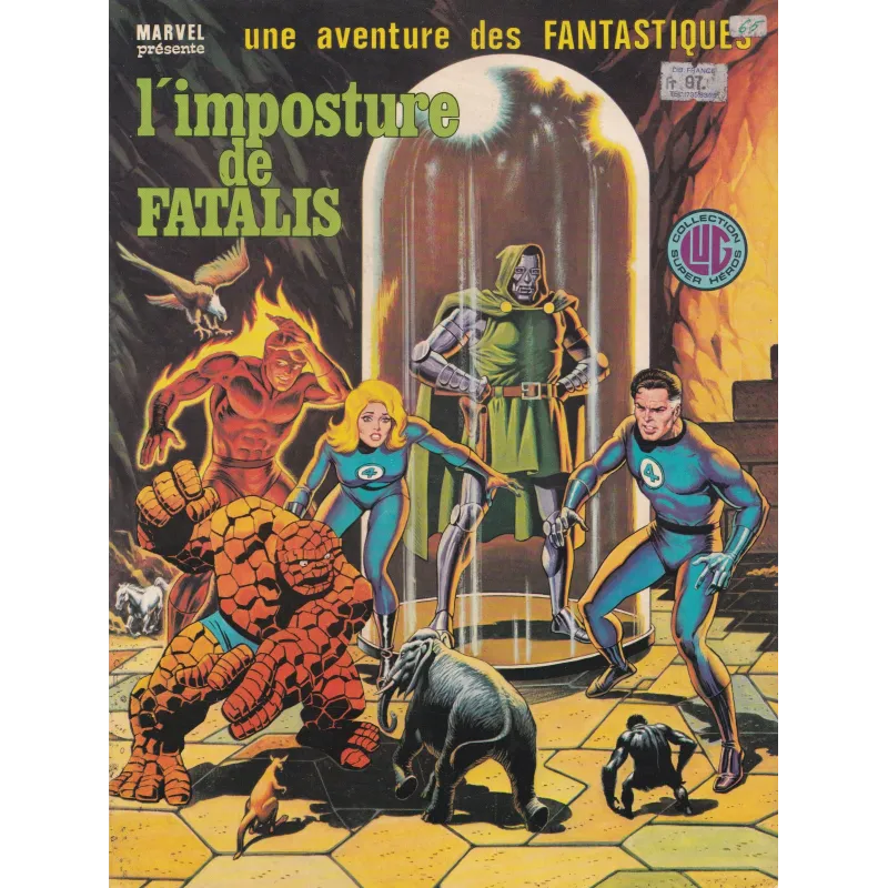 Les fantastiques (24) - L'imposture de Fatalis