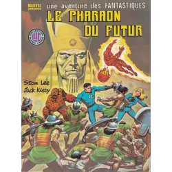 Les fantastiques (27) - Le pharaon du futur
