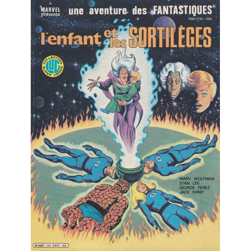 Les fantastiques (33) - L'enfant et les sortillèges