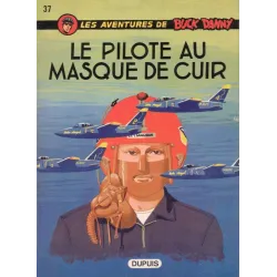 1-buck-danny-37-le-pilote-au-masque-de-cuir