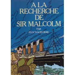 1-albany-et-sturgess-4-floc-h-a-la-recherche-de-sir-malcolm