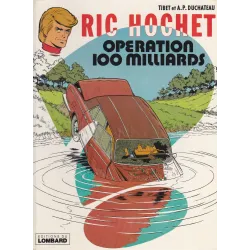 Ric Hochet (29) - Opération 100 milliards