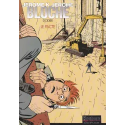 Jérôme K Jérôme Bloche (13) - Le pacte