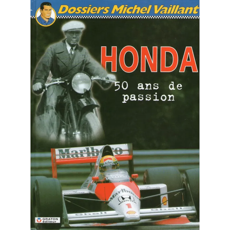 1-dossiers-michel-vaillant-4-honda-50-ans-de-passion 1-dossiers-michel-vaillant-4-honda-50-ans-de-passion