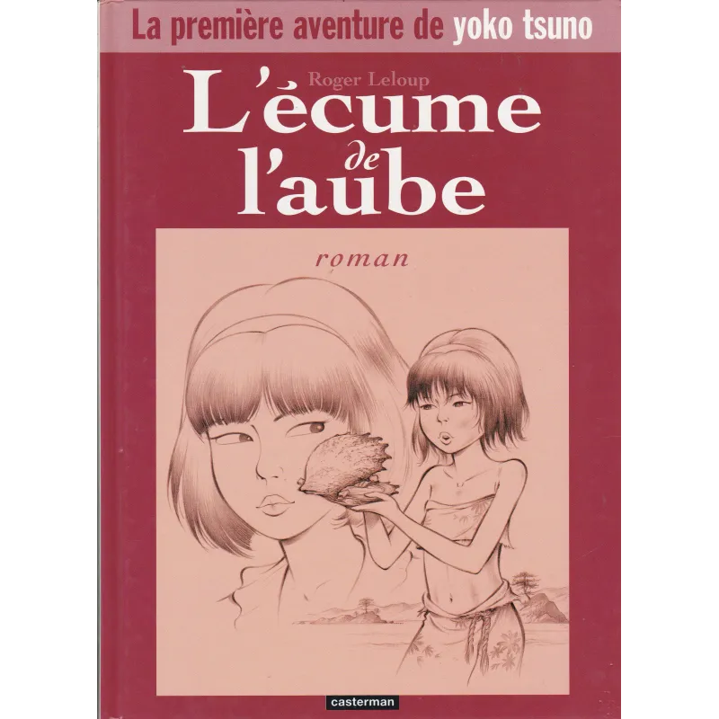 Yoko Tsuno (HS) - L'écume de l'aube
