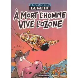 1-la-vache-2-a-mort-l-homme-vive-l-ozone