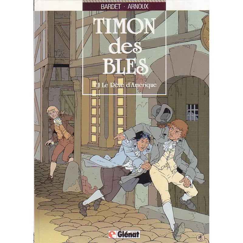 1-timon-des-bles-arnoux-le-reve-d-amerique