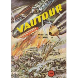Vautour (1) - Les pionniers attaquent