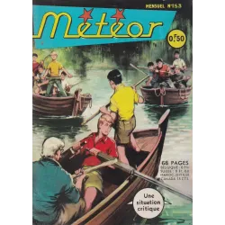 Météor (153) - Une situation critique