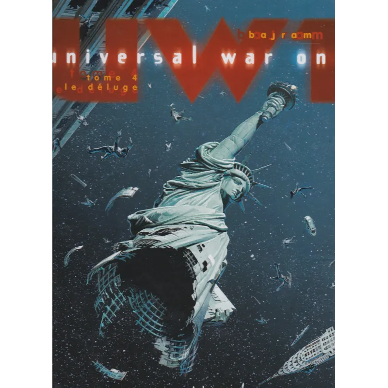 Universal War One (4) - Le déluge