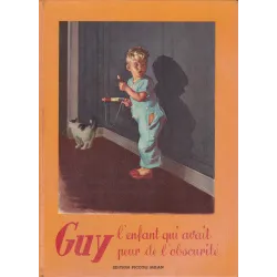 ‎Guy l'enfant qui avait peur de l'obscurité.‎