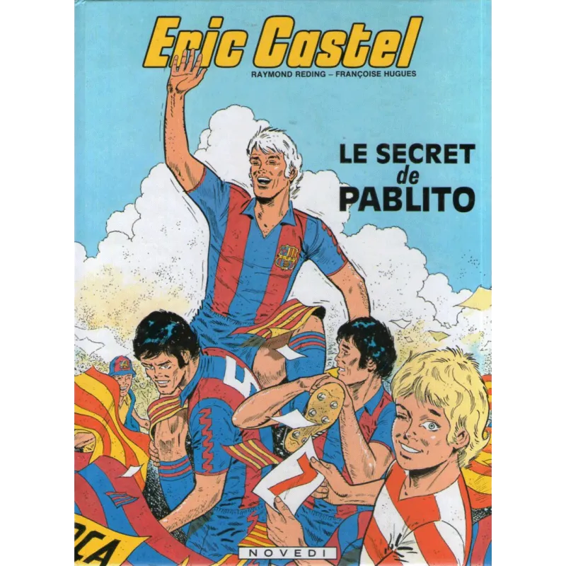 1-eric-castel-6-le-secret-de-pablito