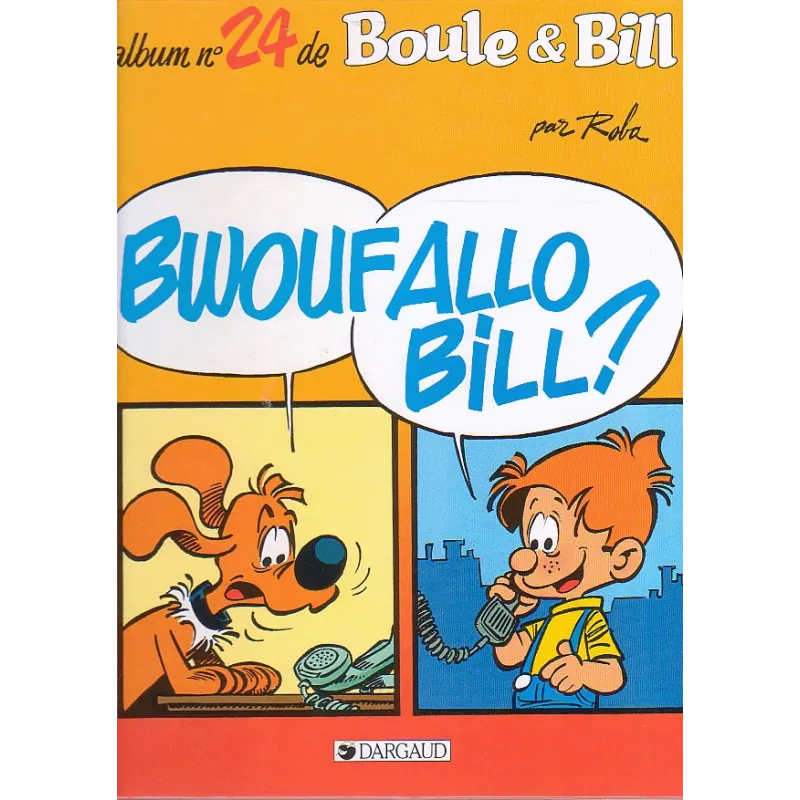 1-boule-et-bill-24-bwouf-allo-bill
