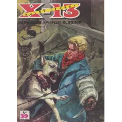 X-13 agent secret (39) - Péril atomique