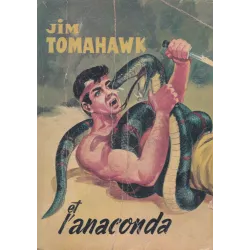 Jim Tomahawk (recueil) - Jim Tomahawk et l'anaconda