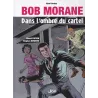 Bob Morane (HS) -Dans l'ombre du cartel