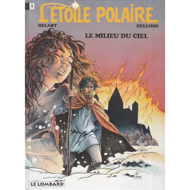 L'étoile polaire (1) - Le milieu du ciel L'étoile polaire (1) - Le milieu du ciel
