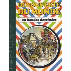 Découverte du monde en bandes dessinées (2) - La route des Indes par l'ouest Chr. Colomb