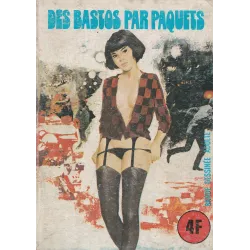 Série Verte (21) - Des bastos par paquets