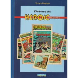 L'aventure des Héroïc Albums