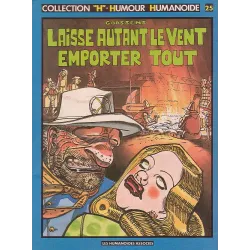 1-humour-humanoide-25-laisse-autant-le-vent-emporter-tout