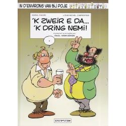 Poje en patois Bruxellois (11) - 'K zweir e da... 'K dring nemi