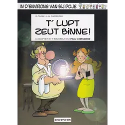 Poje en patois Bruxellois (7) - T' lupt zeut binne