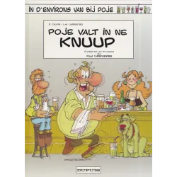 Poje en patois Bruxellois (6) - Poje valt in ne knuup