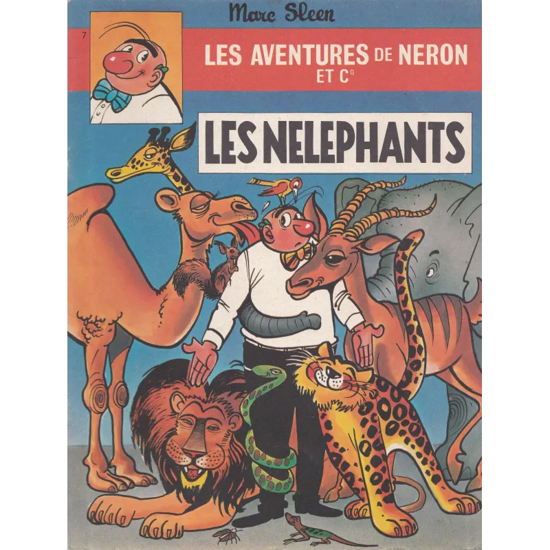Les aventures de Néron et Cie (7) - Les nelephants