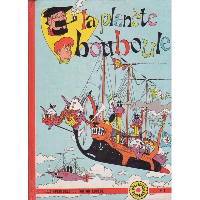 1-tonton-eusebe-1-la-planete-bouboule