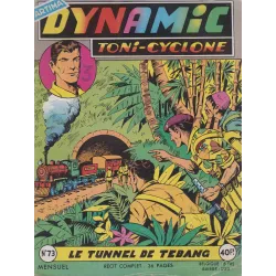 Dynamic (73) - Le tunnel de Tebang