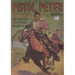 Pistol Peter (1) - La vallée des hommes morts