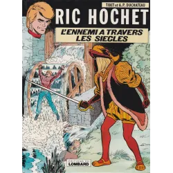 Ric Hochet (26) - L'ennemi à travers les siècles