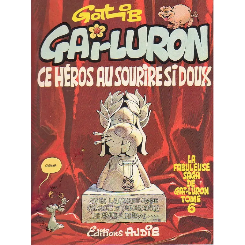 1-gai-luron-6-ce-heros-au-sourire-si-doux