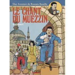 Romain Bataille (2) - Le chant du muezzin