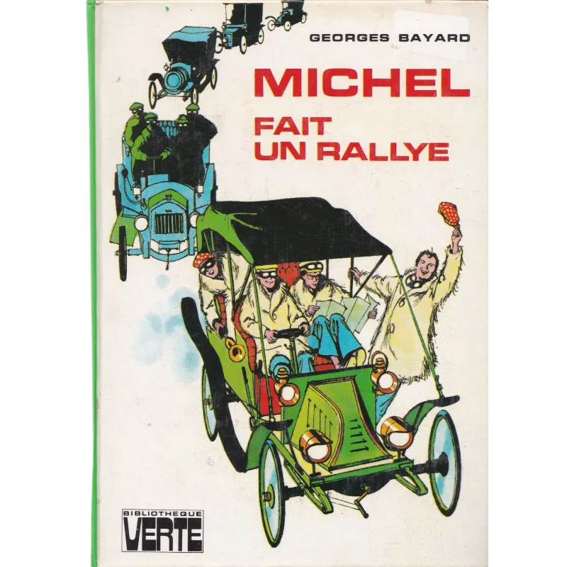Bibliothèque verte - Michel fait un rallye