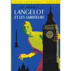 Bibliothèque verte (301) - Langelot et les saboteurs