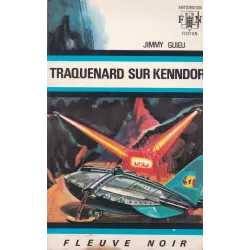 Anticipation - Fiction (395) - Traquenard sur Kenndor