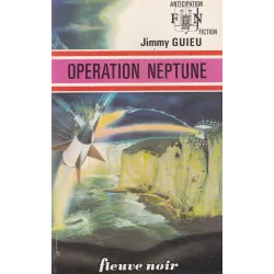 Anticipation - Fiction (568) - Opération Neptune