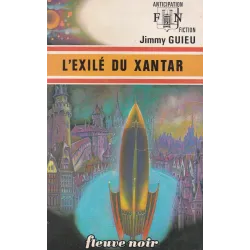 Anticipation - Fiction (618) - L'exilé du Xantar
