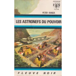 Anticipation - Fiction (476) - Les astronefs du pouvoir