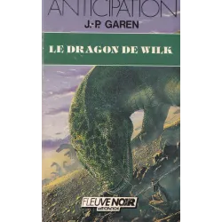 Anticipation - Fiction (1511) - Le dragon de Wilk