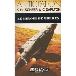Anticipation - Fiction (1473) - Le miroir de Molkex