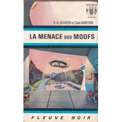 Anticipation - Fiction (421) - La menace des Moofs