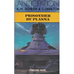 Anticipation - Fiction (1234) - Prisonnier du plasma