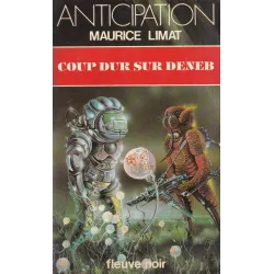 Anticipation - Fiction (1143) - Coup dur sur Deneb