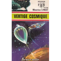 Anticipation - Fiction (608) - Vertige cosmique